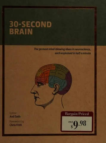 30-Second Brain by Anil Seth