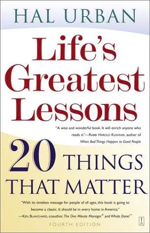 Lifes Greatest Lessons by Hal Urban