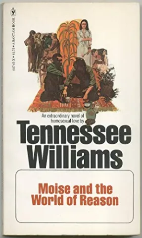 Cover of Moise and the World of Reason by Tennessee Williams