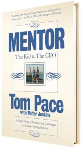 The Kid & The CEO by Tom Pace and Walter Jenkins