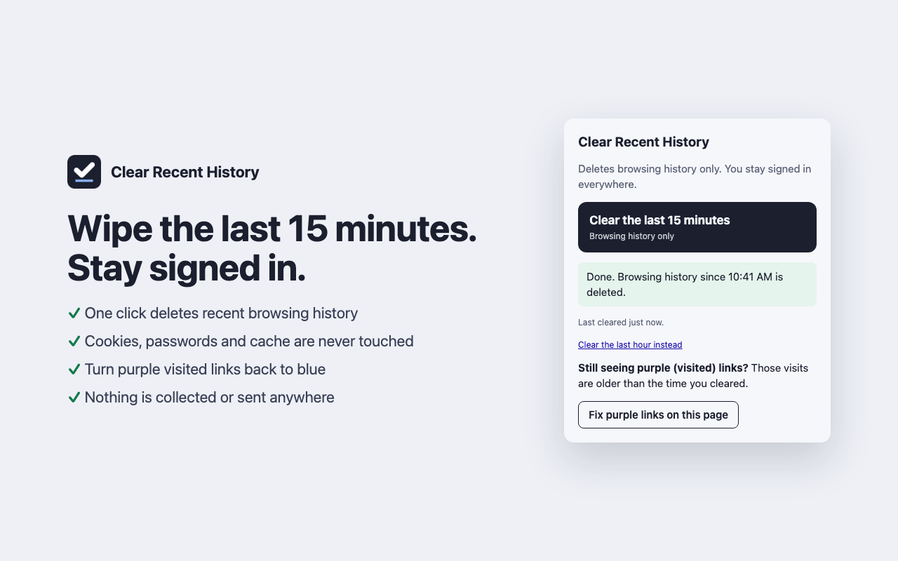 The Clear Recent History popup in Chrome after clearing: a dark Clear the last 15 minutes button, a confirmation that browsing history since 10:41 AM is deleted, and a Fix purple links on this page button.